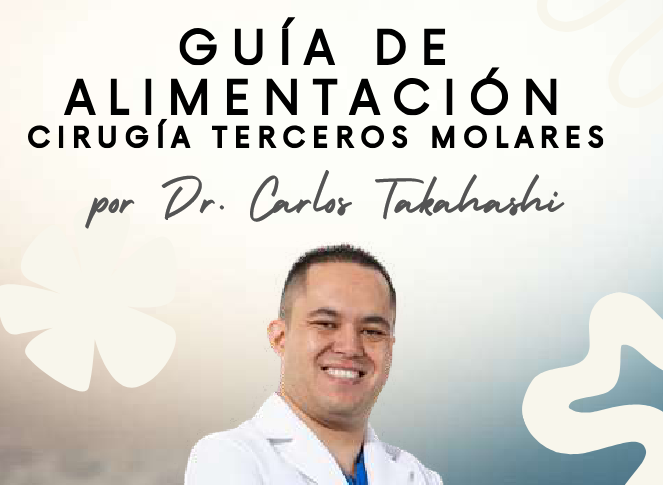 Guía de Alimentación Terceros Molares-Dr-Carlos-Takahashi-V20251210