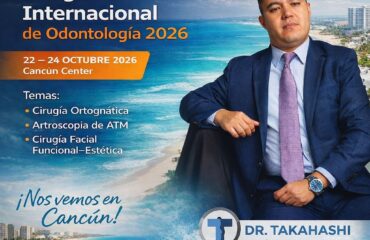 Congreso Internacional de Odontología 2026 – Dr Carlos Takahashi Congreso Internacional de Odontología 2026 - Dr Carlos Takahashi